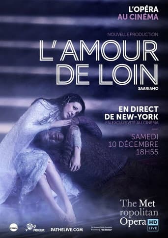 Watch The Metropolitan Opera: L’Amour de Loin free online