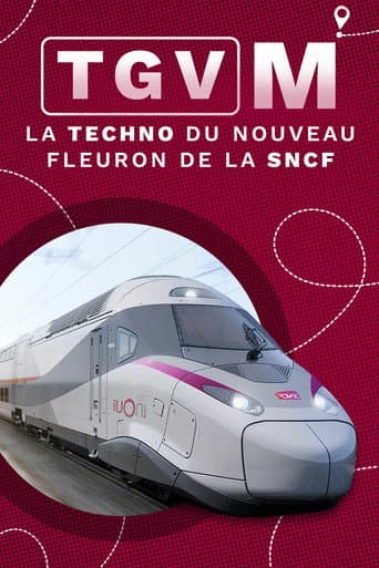 Watch TGV M : La Techno du nouveau fleuron de la SNCF free online