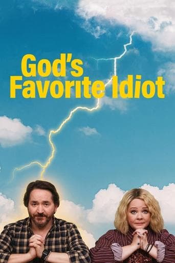 Watch God's Favorite Idiot free online