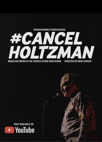 Watch #Cancelholtzman free online