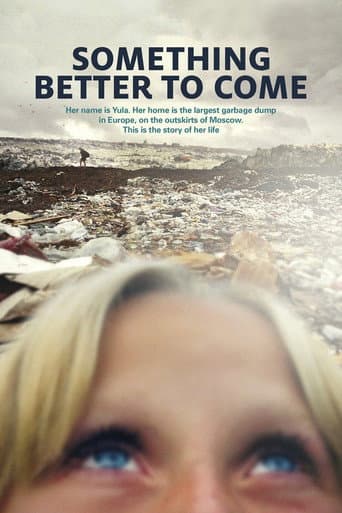 Watch Something Better to Come free online