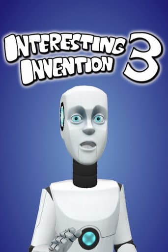 Watch Interesting Invention 3 free online