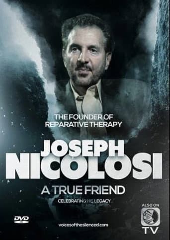 Watch Joseph Nicolosi: A True Friend free online