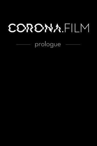 Watch CORONA.FILM - Prologue free online