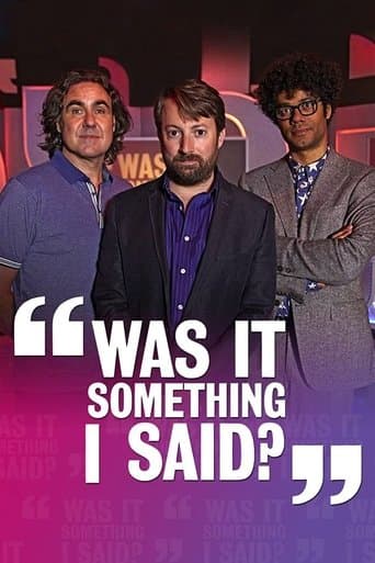 Watch Was It Something I Said? free online