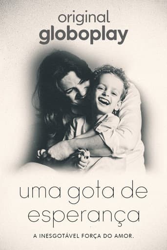 Watch Uma Gota de Esperança free online