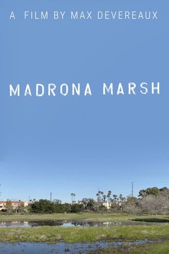 Watch Madrona Marsh free online