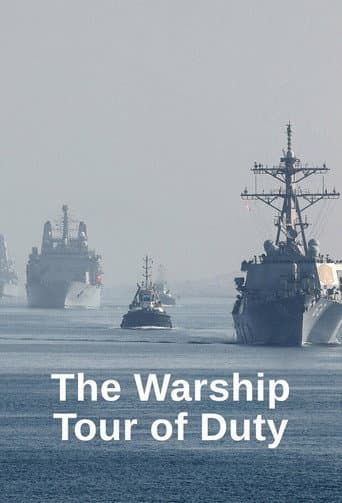 Watch The Warship: Tour of Duty free online