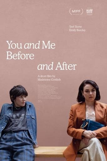 Watch You and Me, Before and After free online