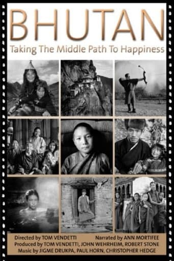 Watch Bhutan: Taking the Middle Path to Happiness free online