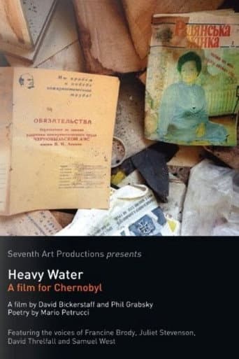 Watch Heavy Water: A Film for Chernobyl free online