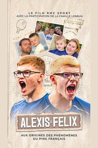 Watch Alexis et Felix, aux origines des phénomènes du ping français free online