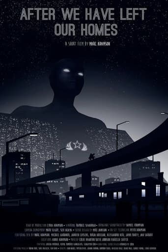 Watch After We Have Left Our Homes free online