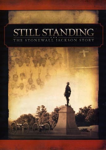 Watch Still Standing: The Stonewall Jackson Story free online