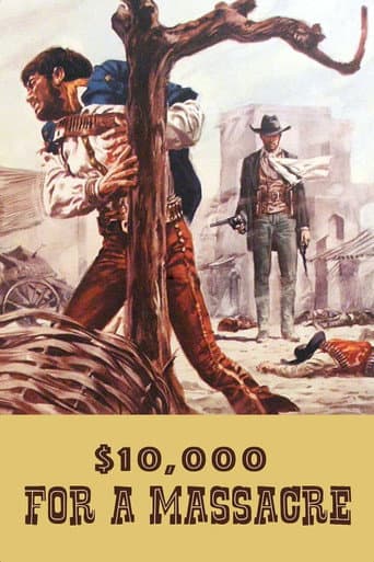 Watch $10,000 for a Massacre free online