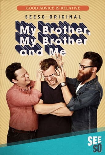Watch My Brother, My Brother and Me free online