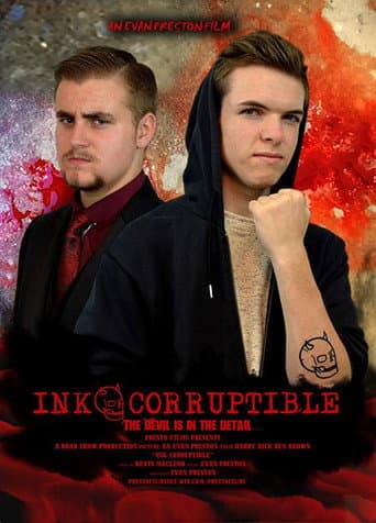 Watch Ink-corruptible free online