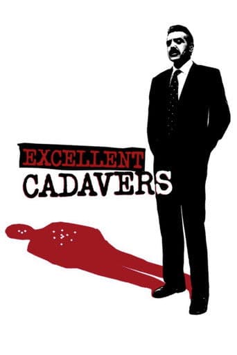Watch Excellent Cadavers free online