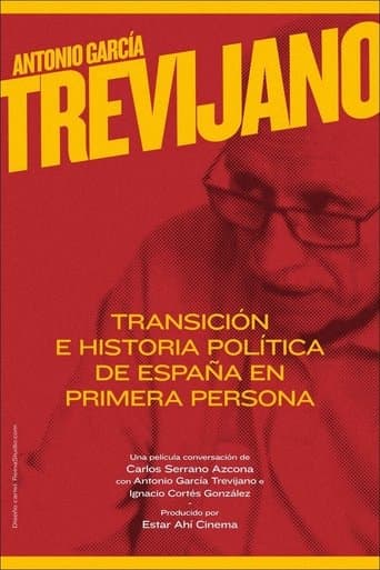 Watch Antonio García-Trevijano: Transición e historia política de España en primera persona free online