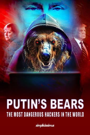 Watch Putin's Bears - The Most Dangerous Hackers in the World free online
