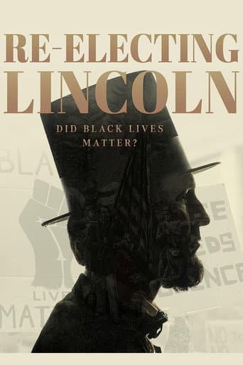 Watch Re-Electing Lincoln free online