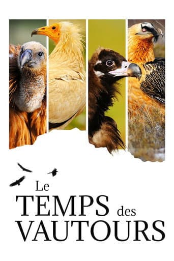 Watch Le Temps des vautours free online