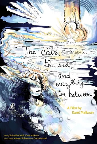Watch The cats, the sea, and everything in between. free online