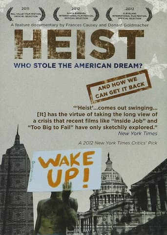 Watch Heist: Who Stole the American Dream? free online