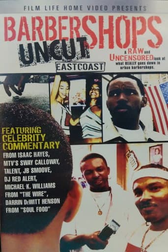 Watch Barbershops Uncut: East Coast free online