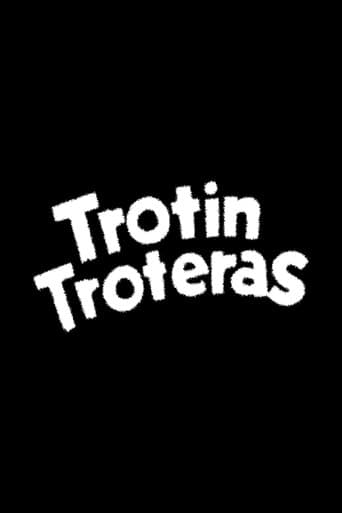 Watch Trotín Troteras free online