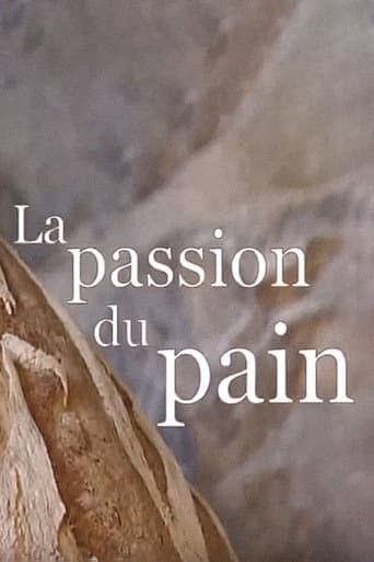 Watch La passion du pain free online
