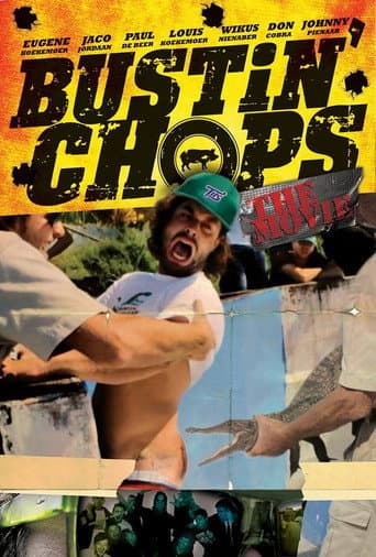 Watch Bustin Chops The Movie free online