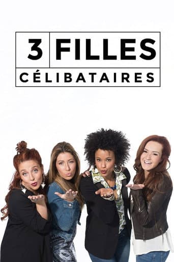 Watch 3 filles célibataires free online