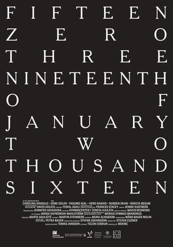 Watch fifteen zero three nineteenth of january two thousand sixteen free online