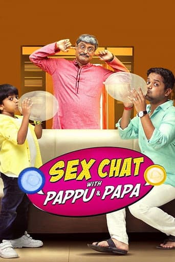 Watch Sex Chat with Pappu & Papa free online