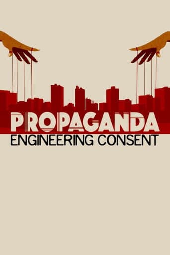 Watch Propaganda: Engineering Consent free online