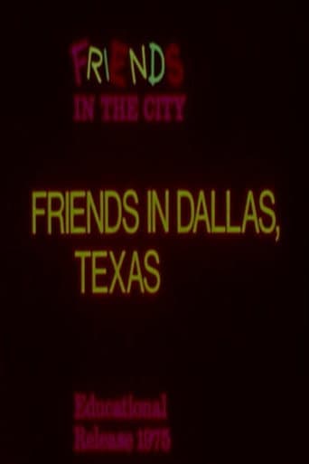 Watch Friends in Dallas, Texas free online