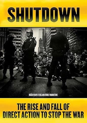 Watch Shutdown: The Rise and Fall of Direct Action to Stop the War free online