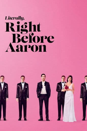 Watch Literally, Right Before Aaron free online