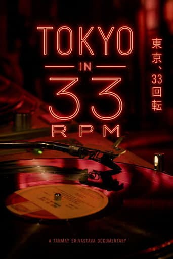 Watch Tokyo In 33 RPM free online