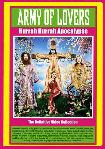 Watch Army Of Lovers Hurrah Hurrah Apocalypse free online
