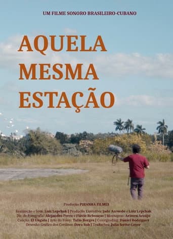 Watch Aquela Mesma Estação free online