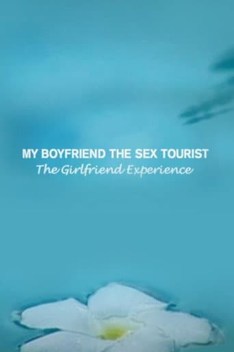 Watch My Boyfriend, The Sex Tourist free online