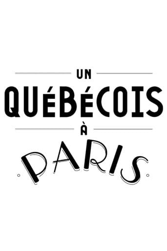 Watch Un Québécois à Paris free online