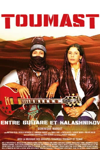 Watch Toumast - Entre Guitare et Kalashnikov free online