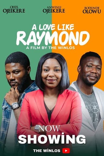 Watch A Love Like Raymond free online