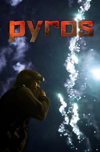 Watch Pyros: Painting with Fire free online