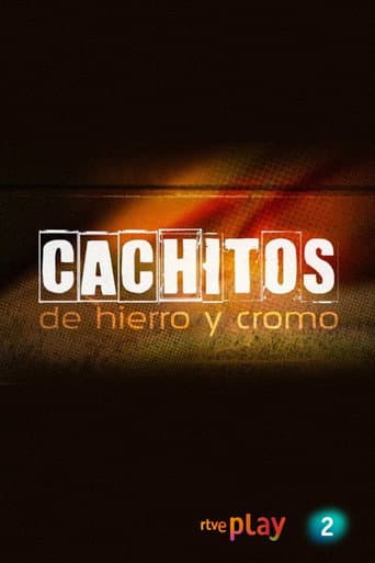 Watch Cachitos de hierro y cromo free online