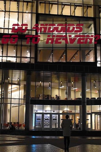 Watch Do Andriods go to Heaven? free online