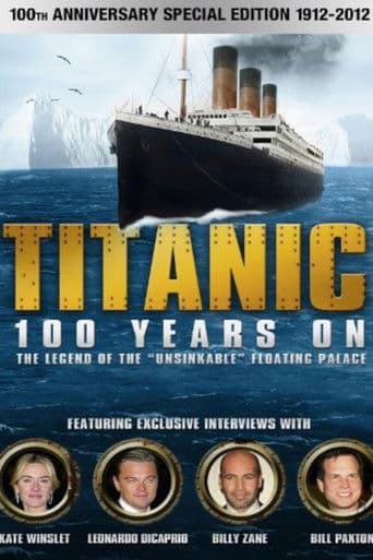 Watch Titanic: 100 Years On free online